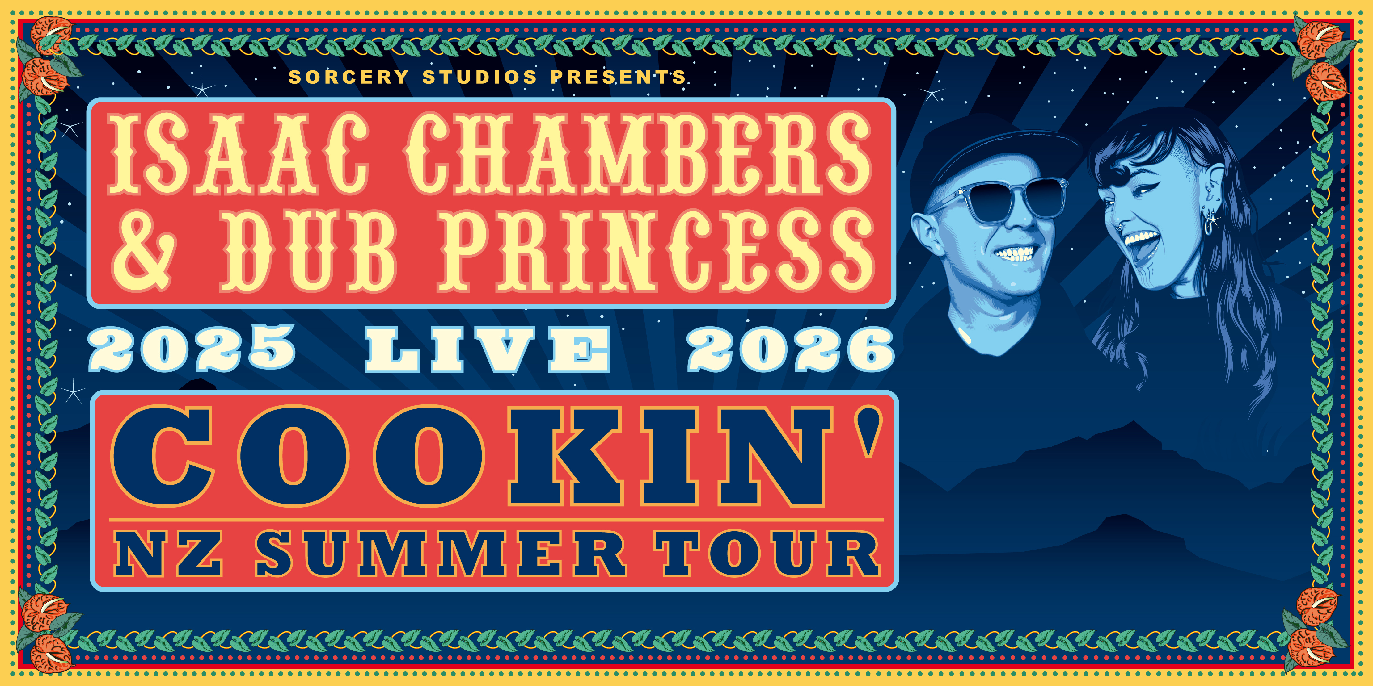 Isaac Chambers & Dub Princess 2025 Tour (Auckland)
