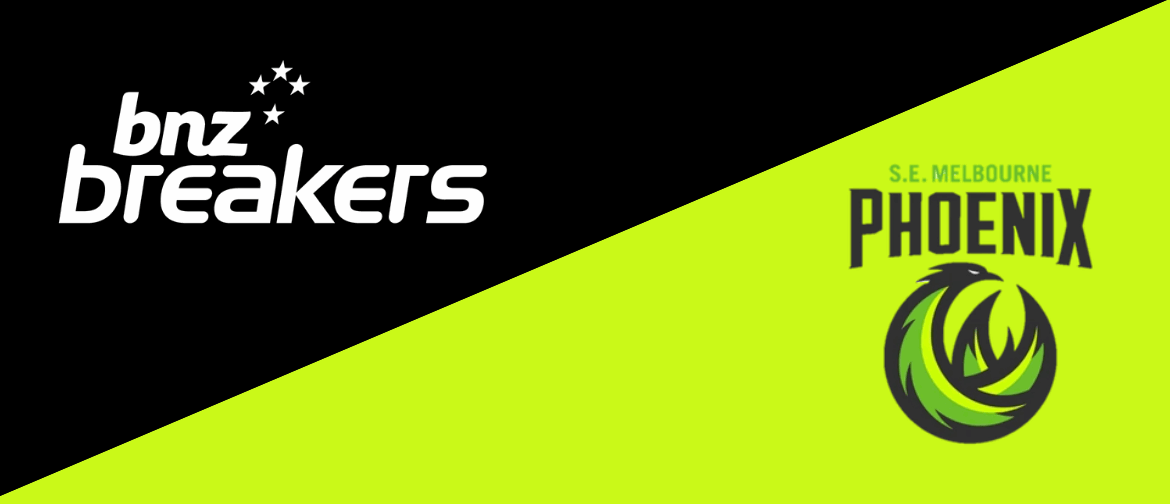 BNZ Breakers vs South East Melbourne Phoenix