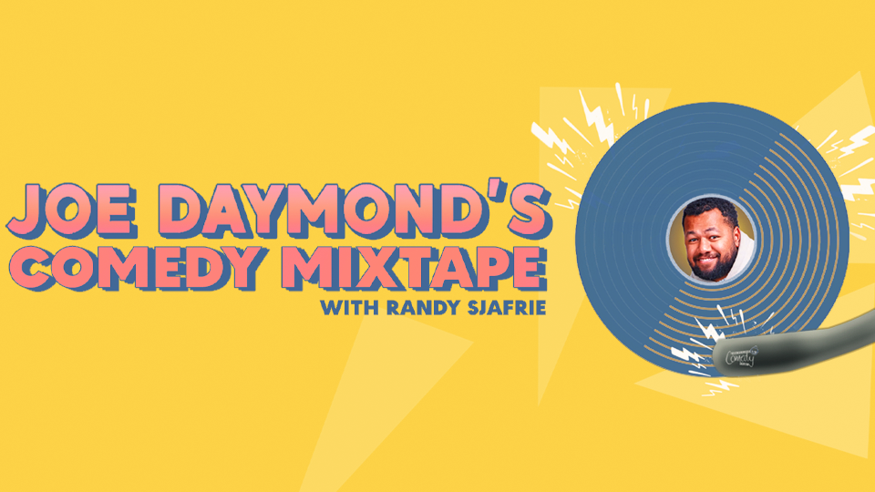 Joe Daymond's Comedy Mixtape