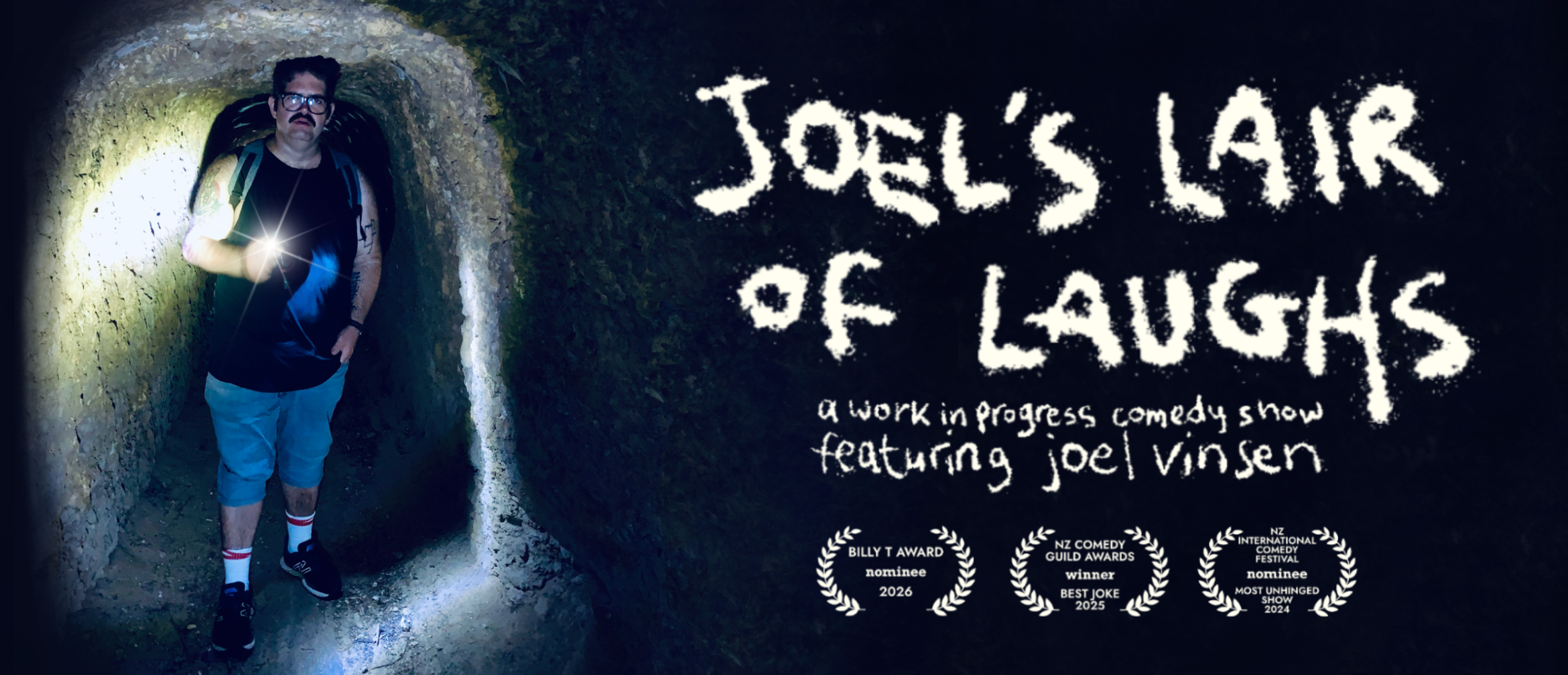 Joel's Lair of Laughs - a Work In Progress Comedy Show
