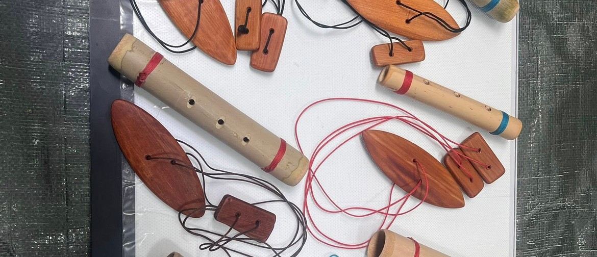 Taonga Puoro - Maori instrument Workshop