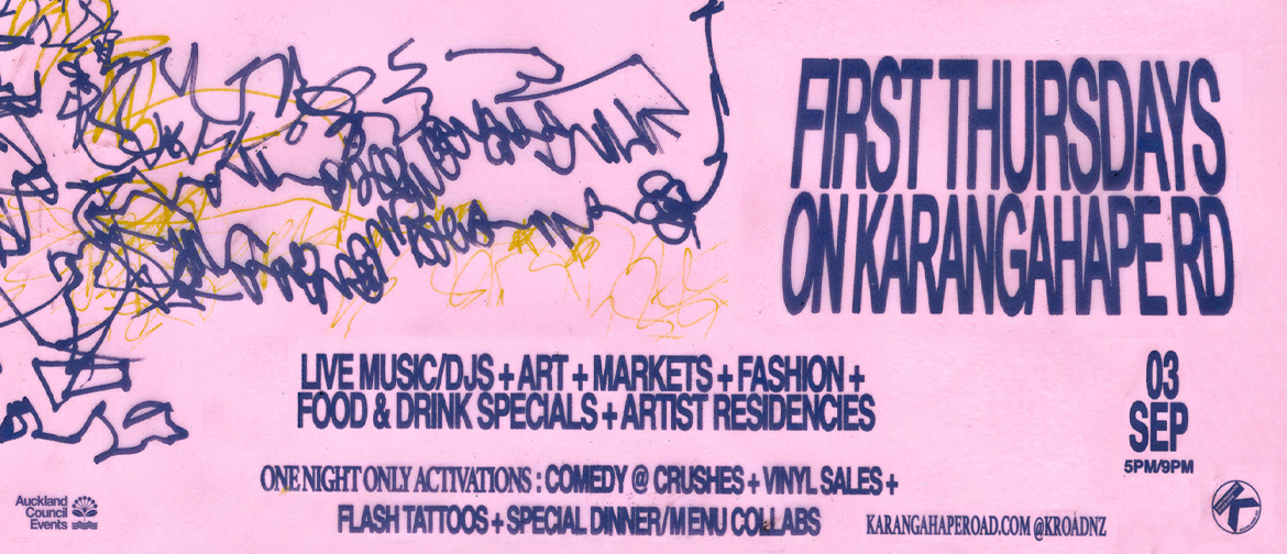 FIRST THURSDAYS on Karangahape Rd