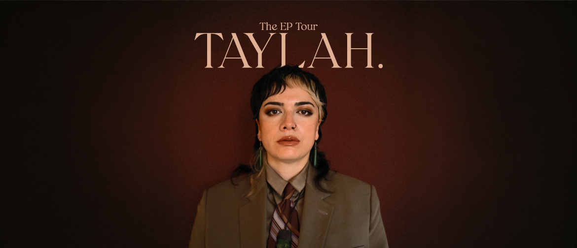 Taylah - The EP Tour