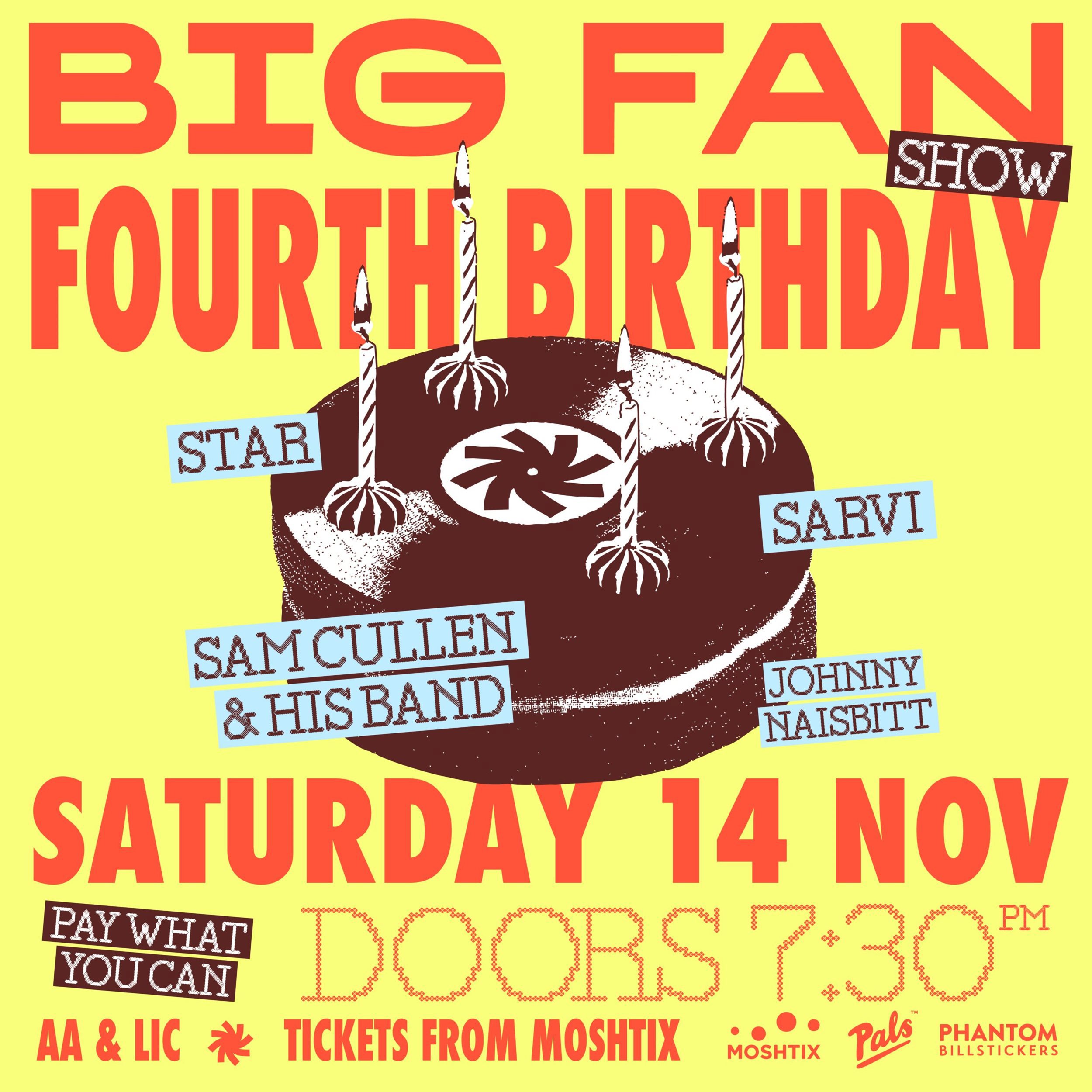 BIG FAN 4th Birthday