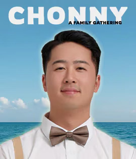 Chonny: A Family Gathering