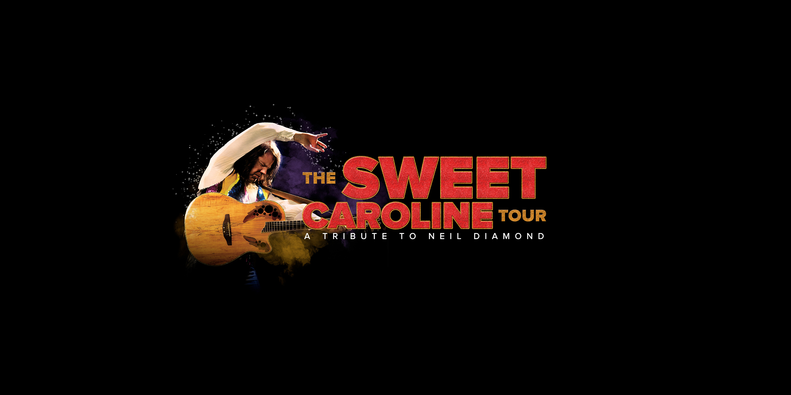 The Sweet Caroline Tour