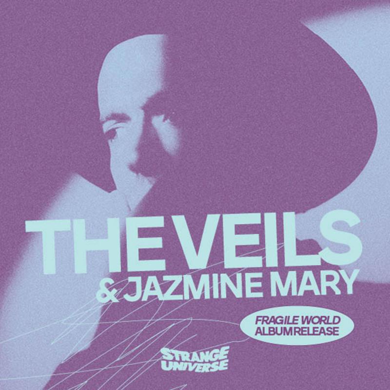 The Veils - Fragile World